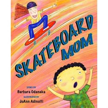 Skateboard Mom
