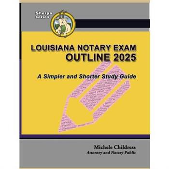 Louisiana Notary Exam Outline 2025