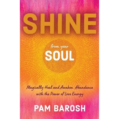 Shine from Your Soul