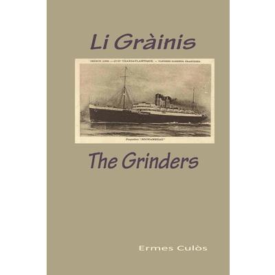 Li Gr?inis / The Grinders