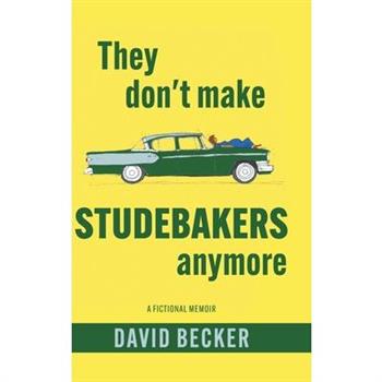 They Don't Make Studebakers Anymore