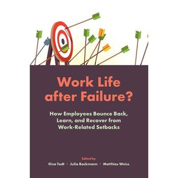 Work Life After Failure?