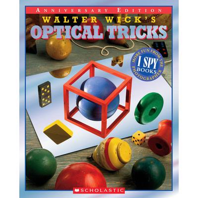 Walter Wick's Optical Tricks