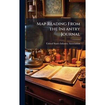 Map Reading From the Infantry Journal