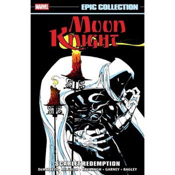 Moon Knight Epic Collection: Scarlet Redemption