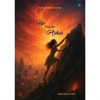 Up From The Ashes