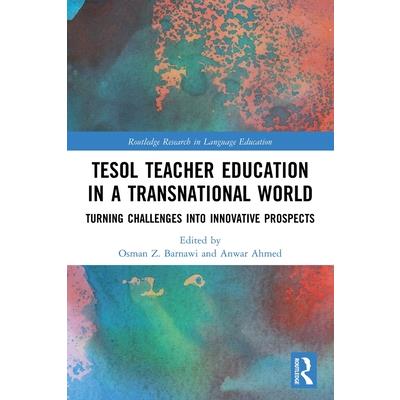 Tesol Teacher Education in a Transnational World