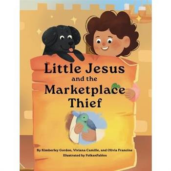 Little Jesus and the Marketplace Thief