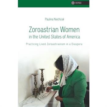 Zoroastrian Women in the United States of America