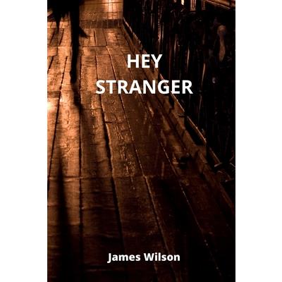 Hey Stranger