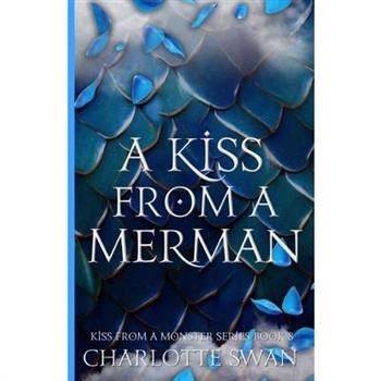 A Kiss From a Merman