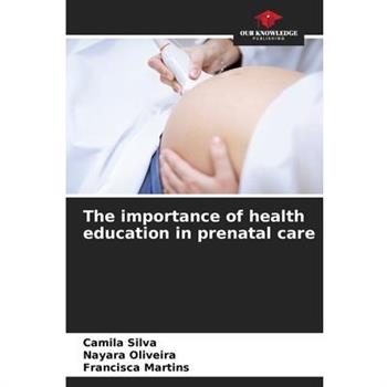 The importance of health education in prenatal care