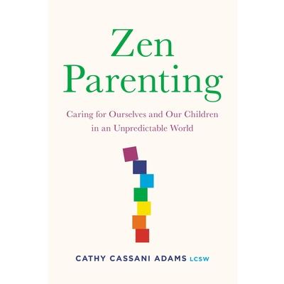 Zen Parenting