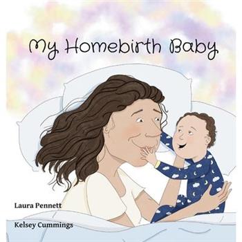 My Homebirth Baby
