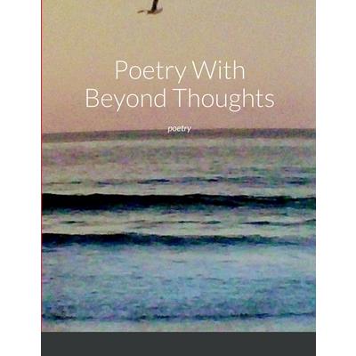 Poetry With Beyond Thoughts