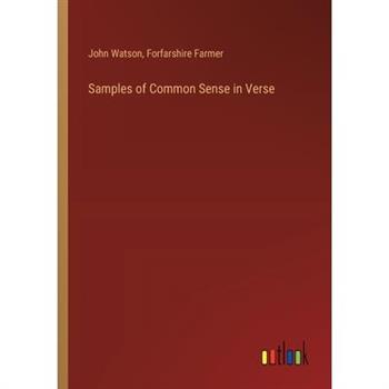Samples of Common Sense in Verse