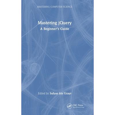 Mastering Jquery