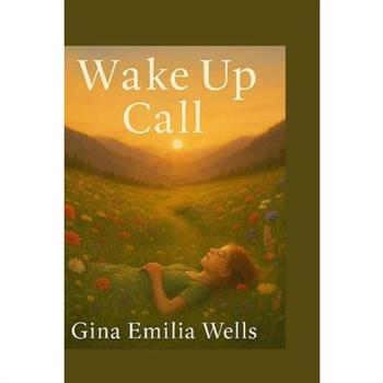 Wake Up Call