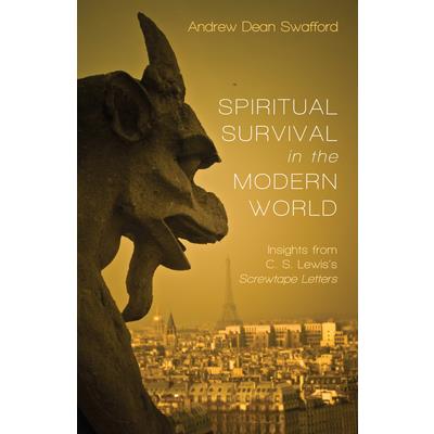 Spiritual Survival in the Modern World