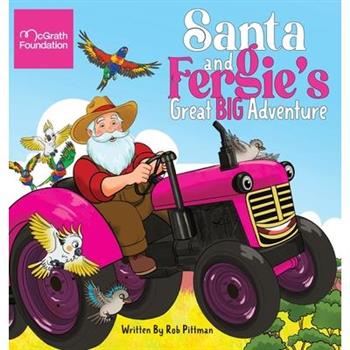Santa and Fergie’s Great Big Adventure
