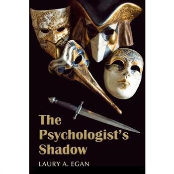 The Psychologist’s Shadow