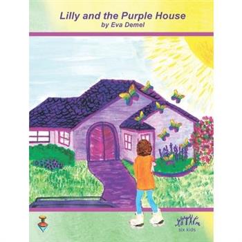 Lilly and the Purple House