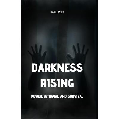 Darkness Rising