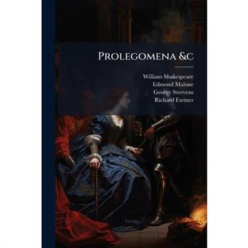 Prolegomena &c