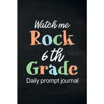 Watch Me Rock 6th Grade Daily Prompt Journal
