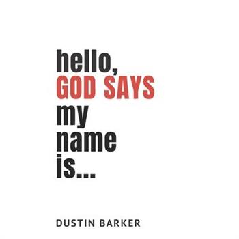 Hello, God says my name is