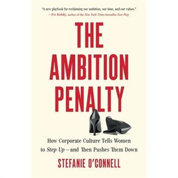 The Ambition Penalty
