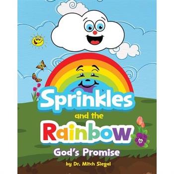 Sprinkles and the Rainbow- God's Promise