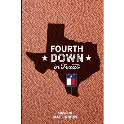 Fourth Down in Texas