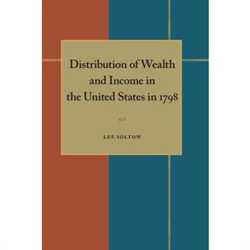 Distribution of Wealth and Income in the United States in 1798