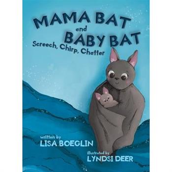 Mama Bat and Baby Bat