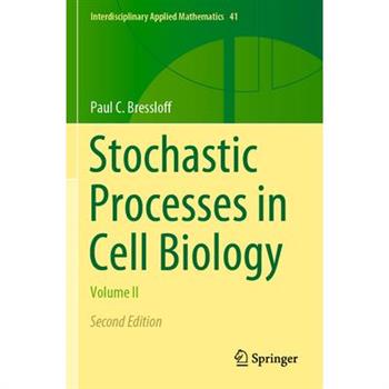 Stochastic Processes in Cell Biology