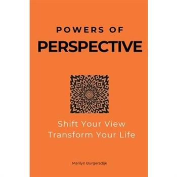 Powers of Perspective