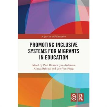Promoting Inclusive Systems for Migrants in Education