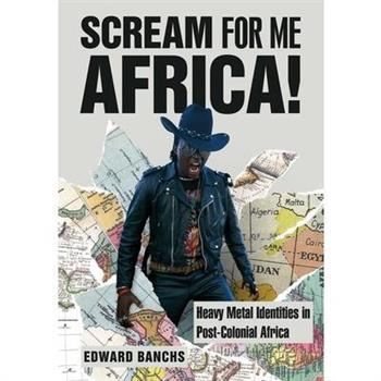 Scream for Me Africa!