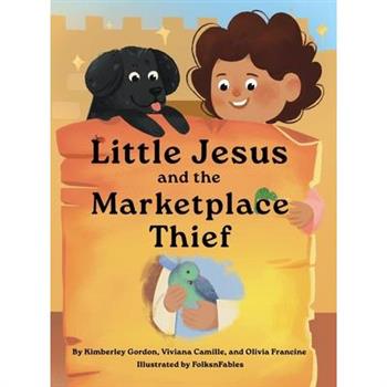 Little Jesus and the Marketplace Thief