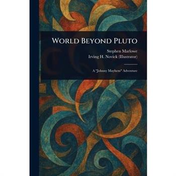 World Beyond Pluto