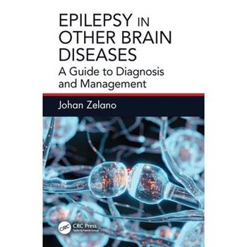 Epilepsy in Other Brain Diseases