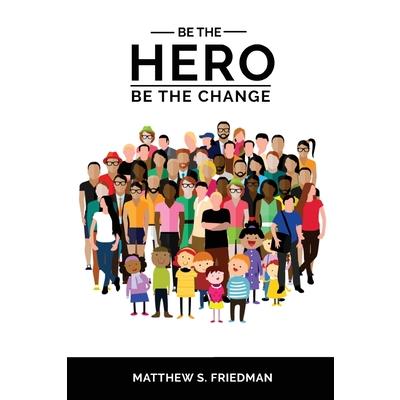 Be the Hero
