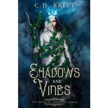 Shadows & Vines