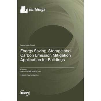 Energy Saving, Storage and Carbon Emission Mitigation Application for Buildings