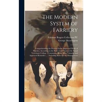 The Modern System of Farriery