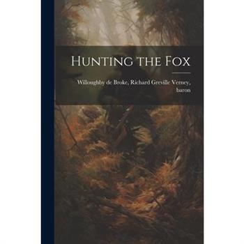 Hunting the Fox