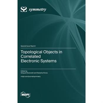 Topological Objects in Correlated Electronic Systems