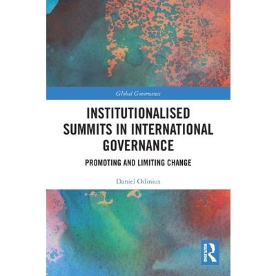 Institutionalised Summits in International Governance