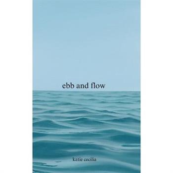Ebb and Flow